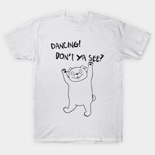 Dancing pug II T-Shirt